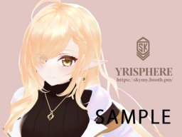 YRISPHERE ユリスフィア SAMPLE