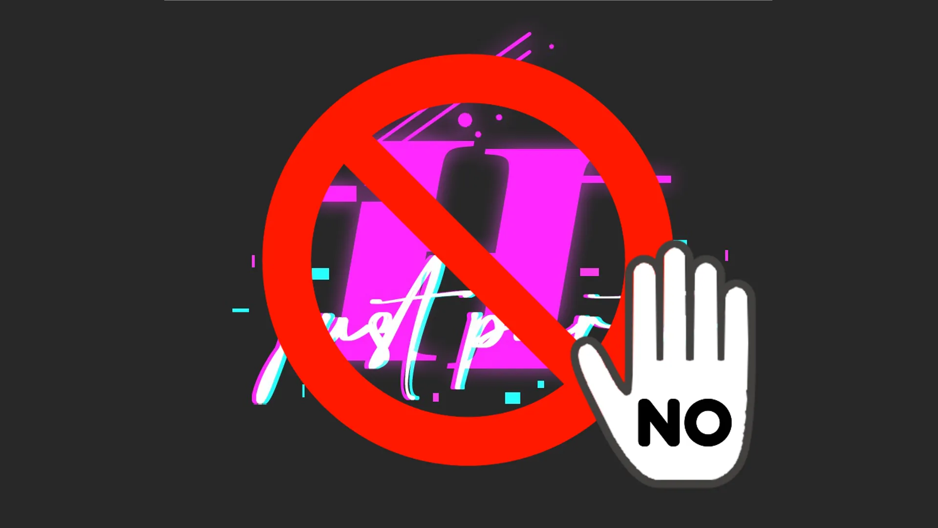 Justはおことわり！