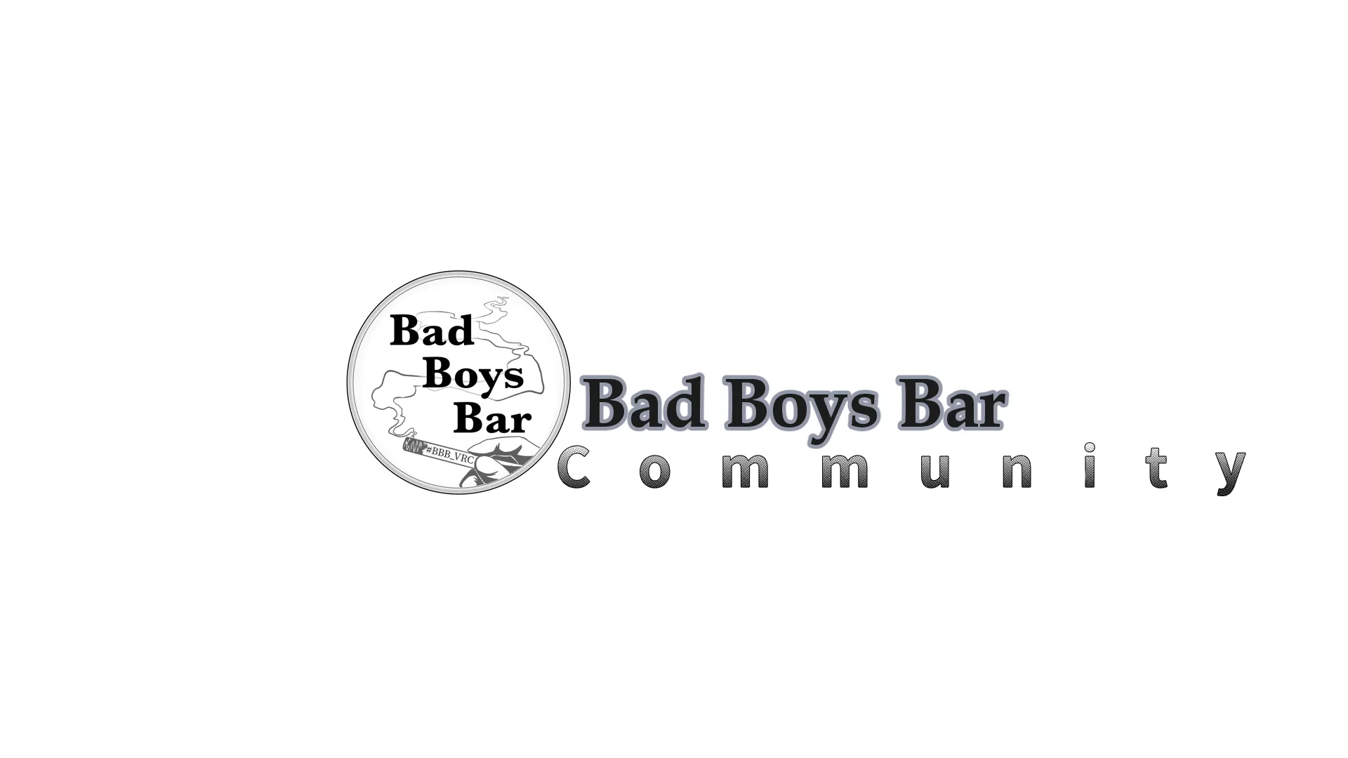Bad Boys Bar -Community