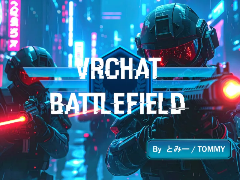 VRChat BattleField