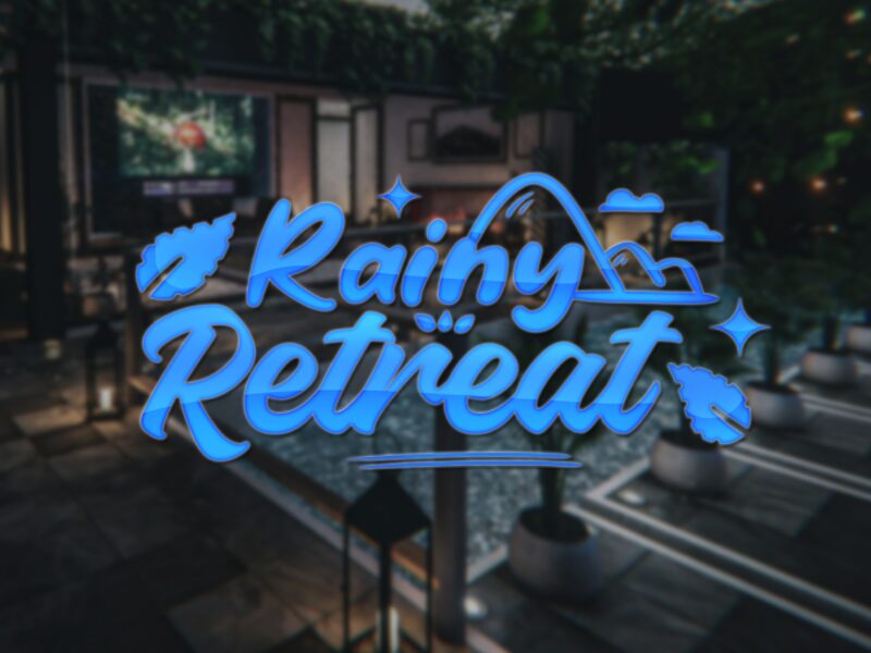Rainy Retreat