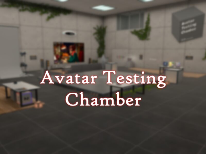 Avatar Testing Chamber