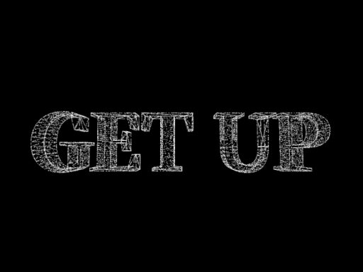 GET UP