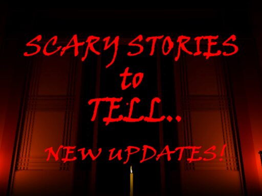 Scary Stories to Tell