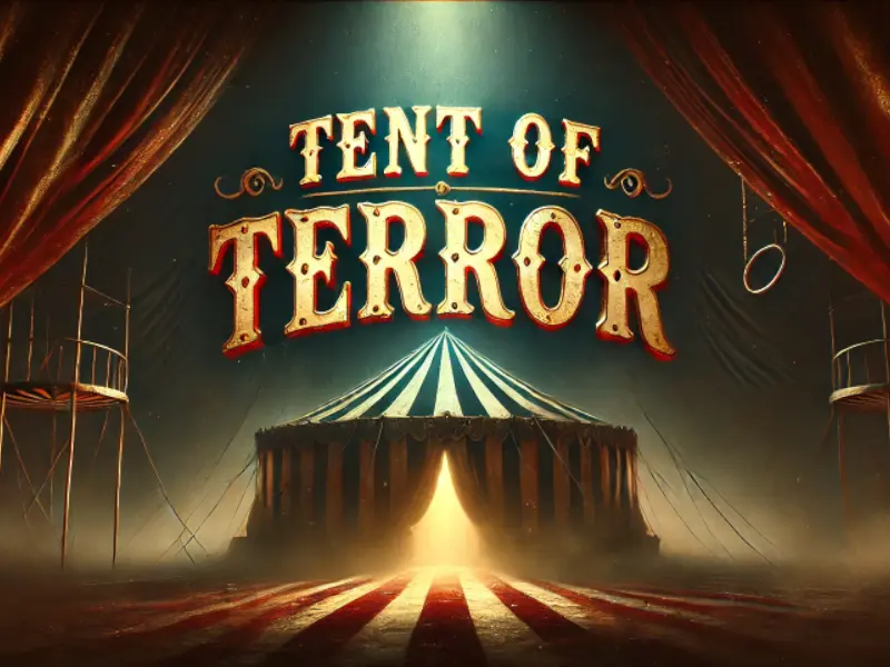 Tent Of Terror