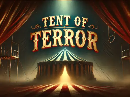 Tent Of Terror