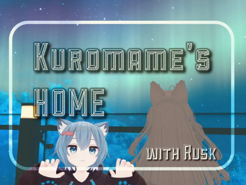 Kuromame’s HOME with Rusk ~ラスクちゃんと共にチルな暮らしを。