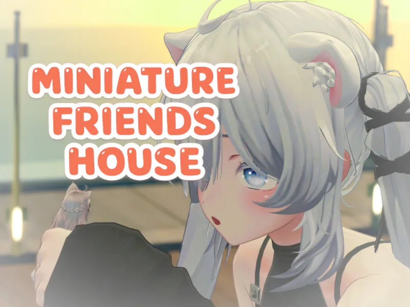 Miniature Friends House