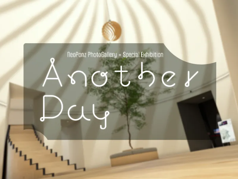 Another Day ‘PhotoGallery＋’