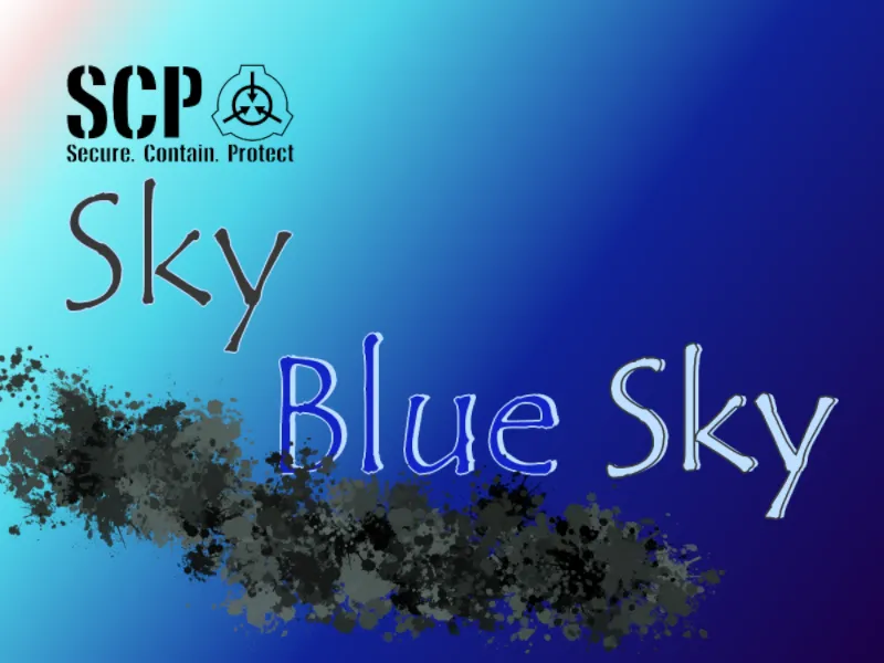 青い、青い空-Sky Blue Sky #SCP-8900
