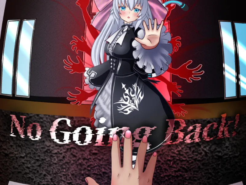 No Going Backǃǃ