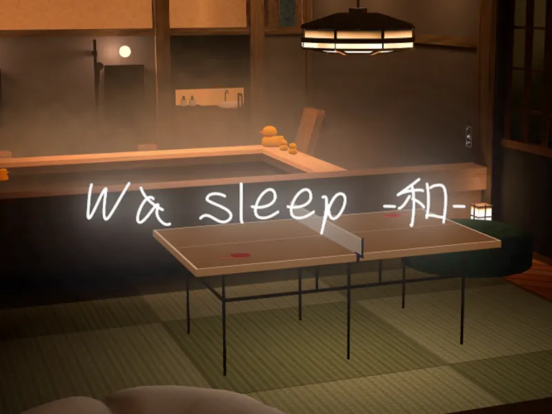 Wa sleep -和-