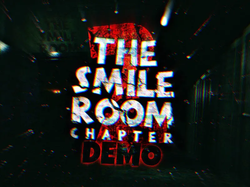 The Smile Room – Chapter 2 – Demo