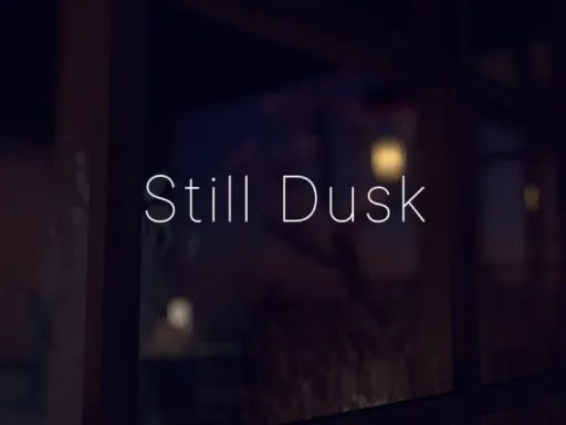 Still Dusk