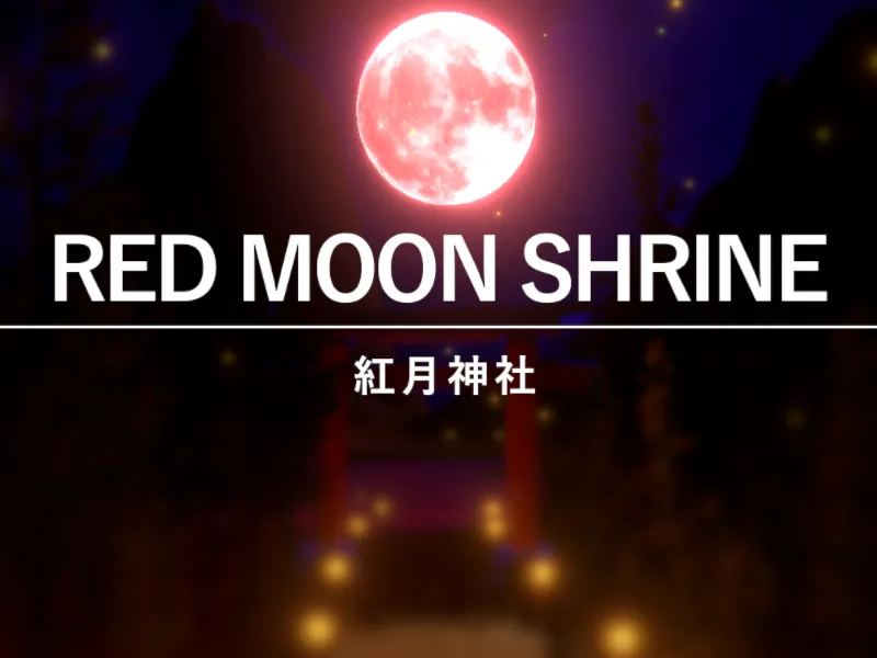 Red Moon Shrine ［WIP］