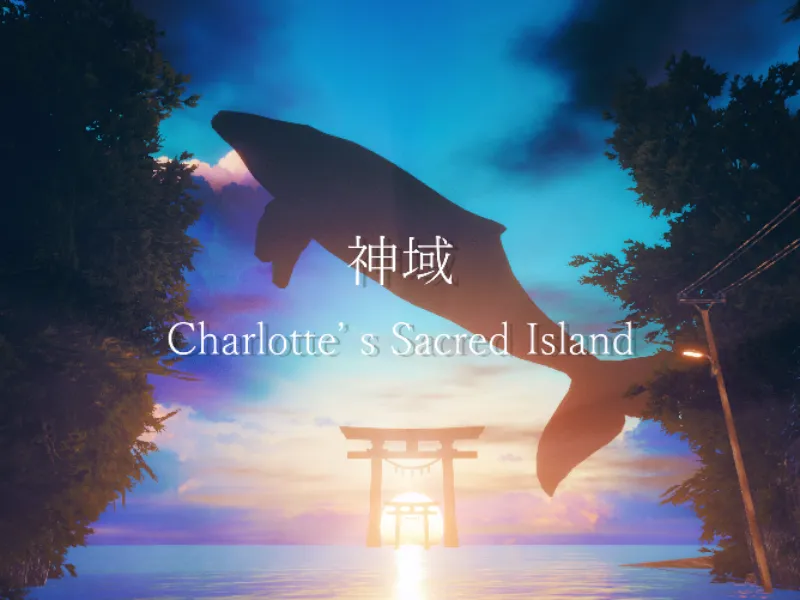 神域 ～ Charlotte’s Sacred Island
