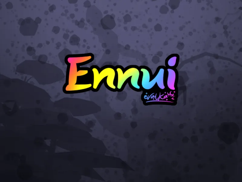 Ennui