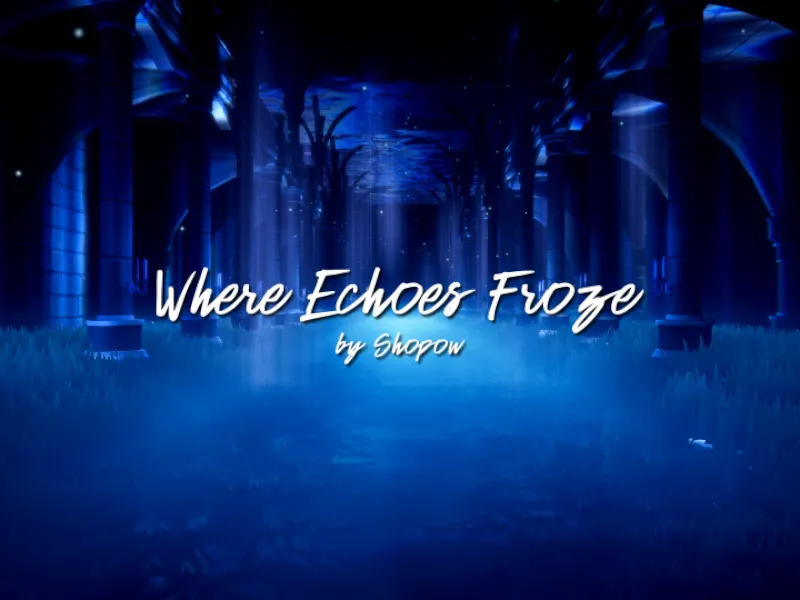 Where Echoes Froze – ［Project˸ INSPIRATIO］