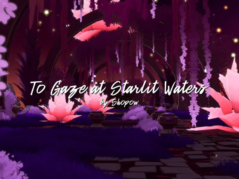 To Gaze at Starlit Waters – ［Project˸ INSPIRATIO］