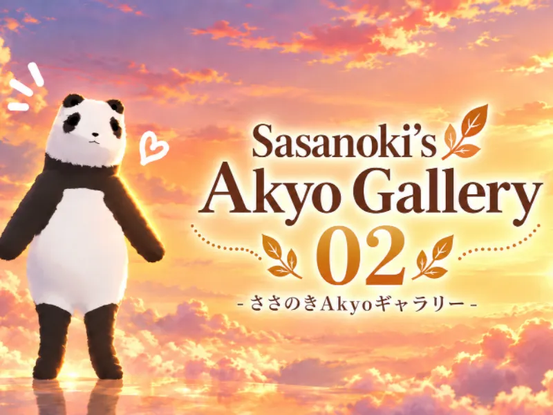 Sasanoki’s Akyo Gallery 02 -ささのきAkyoギャラリー-