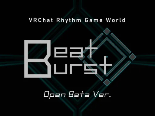 Beat Burst – RhythmGameWorld -ver0․9․1-