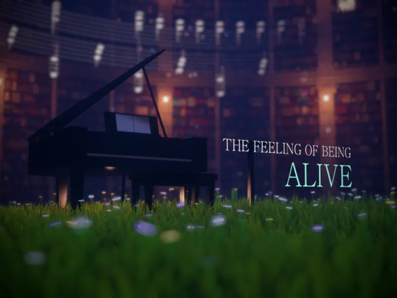 The feeling of being alive