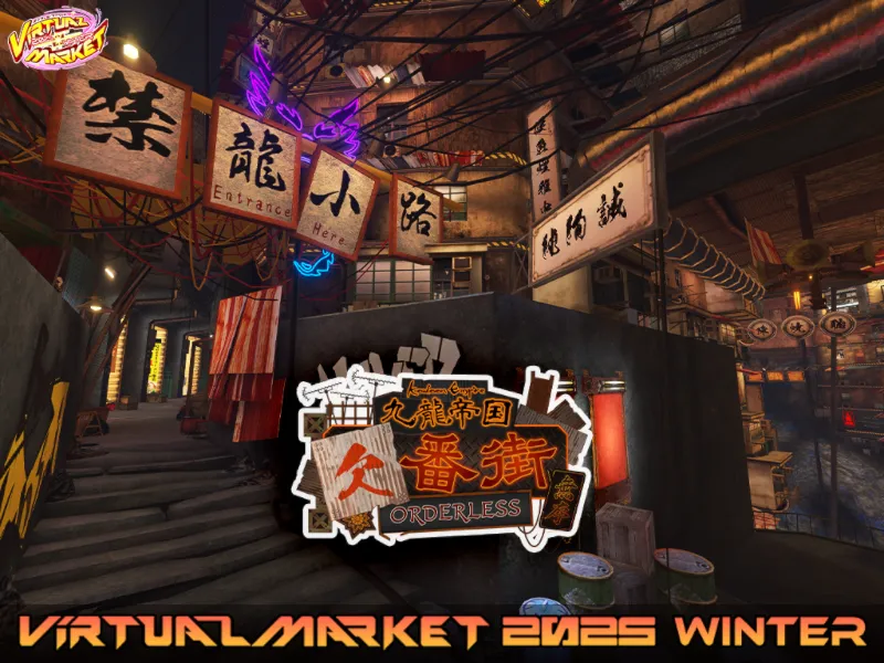 Vket 2025 W Kowloon Empire – Void Alley – Orderless