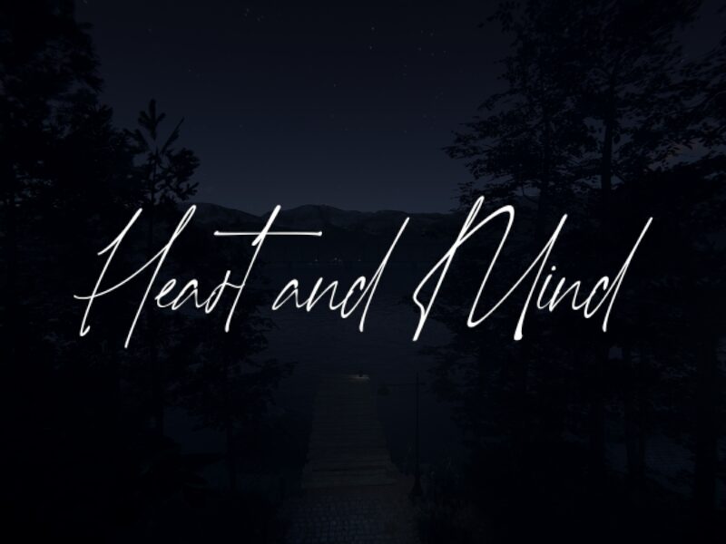 Heart and Mind
