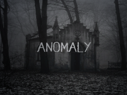 Anomaly