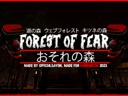 Forest Of Fear – HorrorCon v1․0