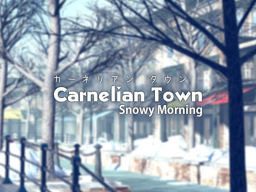 Carnelian Town – Snowy Morning