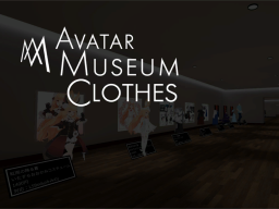 Avatar Muserum Cloth 衣装展