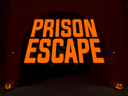 Prison Escapeǃ