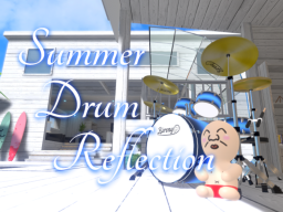 Summer Drum Reflection