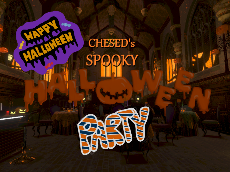 CHESED’s SPOOKY HALLOWEEN PARTY by CHESED-ケセドのハロウィンパーティー-