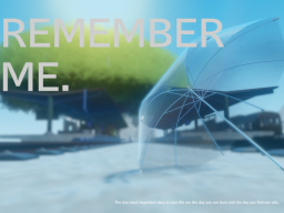 REMEMBER ME․