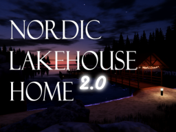 Nordic Lakehouse Home