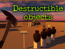 DESTRUCTIBLE OBJECTS （UDON）