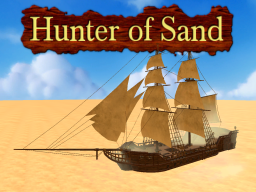 HUNTER OF SAND -PVE-