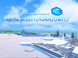 Narita Airport《RJAA》《NRT》